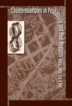 Hardcover Counterexamples in Probability and Real Analysis Book