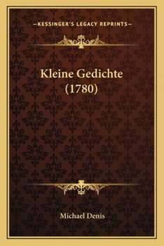 Paperback Kleine Gedichte (1780) [German] Book