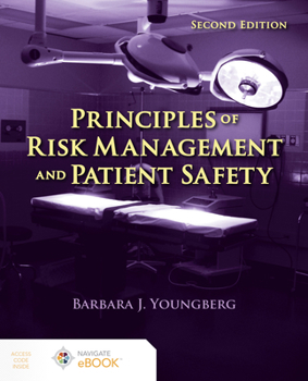 Paperback Principles of Risk Managment and Patient Safety Book