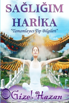 Paperback Sagligim Harika Book