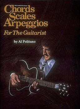 The Complete Book of Chords, Scales, and Arpeggios for the Guitar