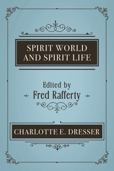 Paperback Spirit World and Spirit Life Book