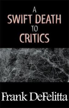 Paperback A Swift Death to Critics Book