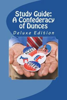 Paperback Study Guide: A Confederacy of Dunces: Deluxe Edition Book