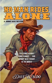 Paperback No Man Rides Alone Book