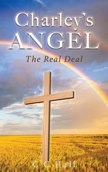 Paperback Charley's Angel: The Real Deal Book