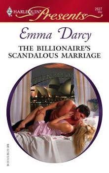 Mass Market Paperback The Billionaire's Scandalous Marriage Book
