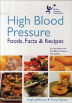 Paperback High Blood Pressure, Food, Facts & Recipes Book