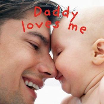 Hardcover Daddy Loves Me Book