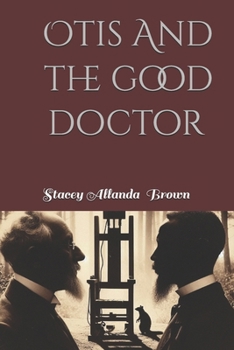 Paperback Otis And The Good Doctor Book