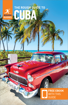Paperback The Rough Guide to Cuba (Travel Guide with Free Ebooks) Book