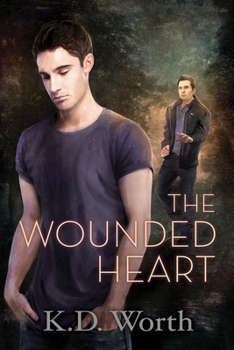 The Wounded Heart - Book #2 of the Grim Life