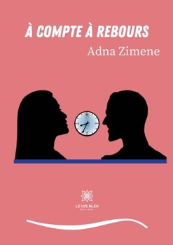 Paperback À compte à rebours [French] Book