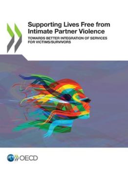 Paperback Supporting Lives Free from Intimate Partner Violence Book