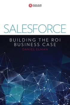 Paperback Salesforce: Building the ROI Business Case Book