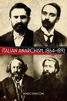 Paperback Italian Anarchism, 1864-1892 Book