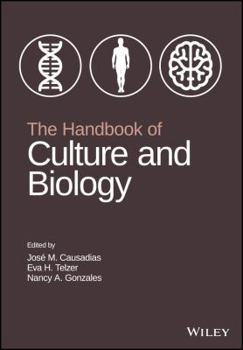 Hardcover The Handbook of Culture and Biology Book
