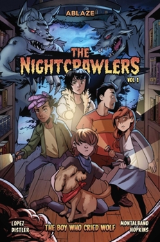 Paperback The Nightcrawlers Vol 1: The Boy Who Cried Wolf Book