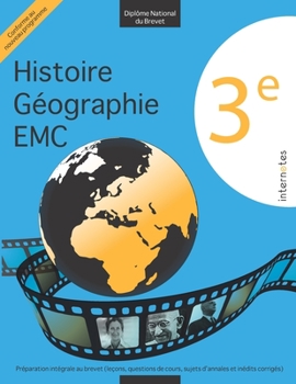 Paperback 3e - Diplôme national du Brevet - Histoire - Géographie - EMC - Préparation intégrale au brevet (leçons, questions de cours, sujets d'annales et inédi [French] Book