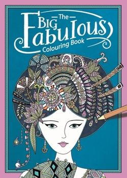 Paperback The Big Fabulous Colouring Book