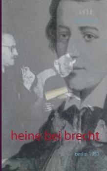 Paperback Heine bei Brecht: Berlin 1953 [German] Book