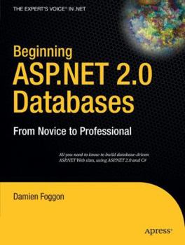 Paperback Beginning ASP.NET 2.0 Databases: From Novice to Professional Book