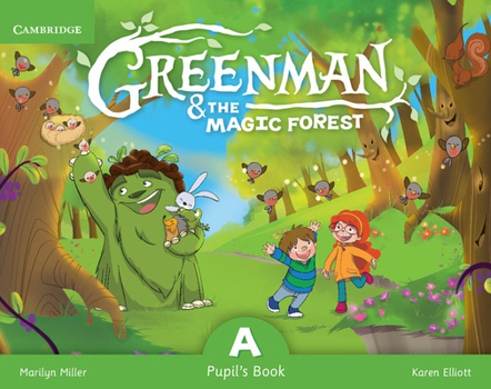 Spiral-bound Greenman and the Magic Forest a Pupil's Book with Stickers and Pop-Outs Book