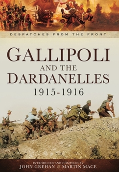 Paperback Gallipoli and the Dardanelles 1915-1916 Book