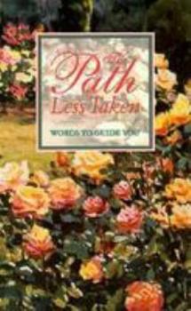 Hardcover The Path Less Taken Book