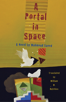 A Portal in Space - Book  of the CMES Modern Middle East Literatures in Translation