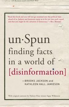 Paperback Unspun: Finding Facts in a World of Disinformation Book