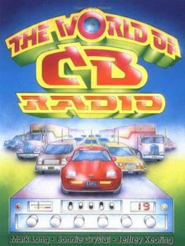 Paperback The World of CB Radio Book