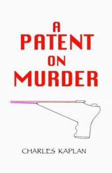 Paperback A Patent on Murder Book