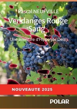 Paperback Vendanges Rouge Sang [French] Book
