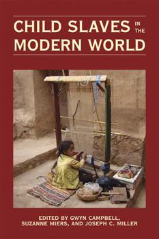 Hardcover Child Slaves in the Modern World Book