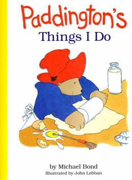 Hardcover Paddington's Things I Do Book