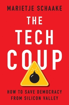 Hardcover The Tech Coup: How to Save Democracy from Silicon Valley Book