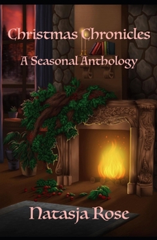 Paperback Christmas Chronicles: A Seasonal Anthology Book