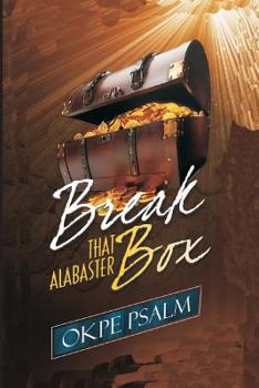 Paperback Break That Alabaster Box! Book