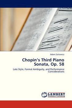 Paperback Chopin's Third Piano Sonata, Op. 58 Book