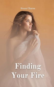 Paperback Finding Your Fire Book