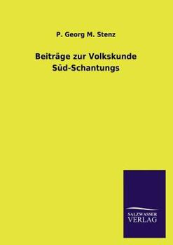 Paperback Beiträge zur Volkskunde Süd-Schantungs [German] Book