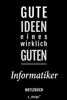 Notizbuch für Informatiker: Originelle Geschenk-Idee [120 Seiten liniertes blanko Papier] (German Edition)