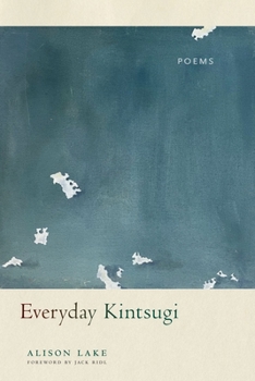 Everyday Kintsugi (Emerging Voices)
