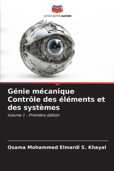 Paperback Génie mécanique Contrôle des éléments et des systèmes [French] Book