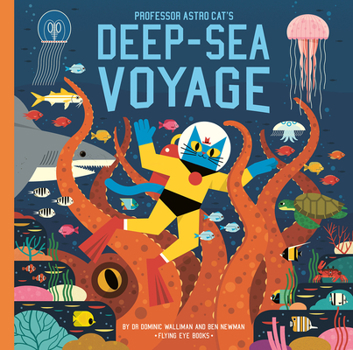 Hardcover Professor Astro Cat's Deep Sea Voyage Book