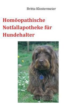 Paperback Homöopathische Notfallapotheke für Hundehalter [German] Book