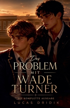 Paperback Das Problem mit Wade Turner (German Edition) [German] Book