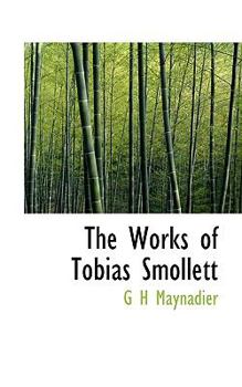 The Works of Tobias Smollett