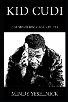 Paperback Kid Cudi Coloring Book for Adults Book